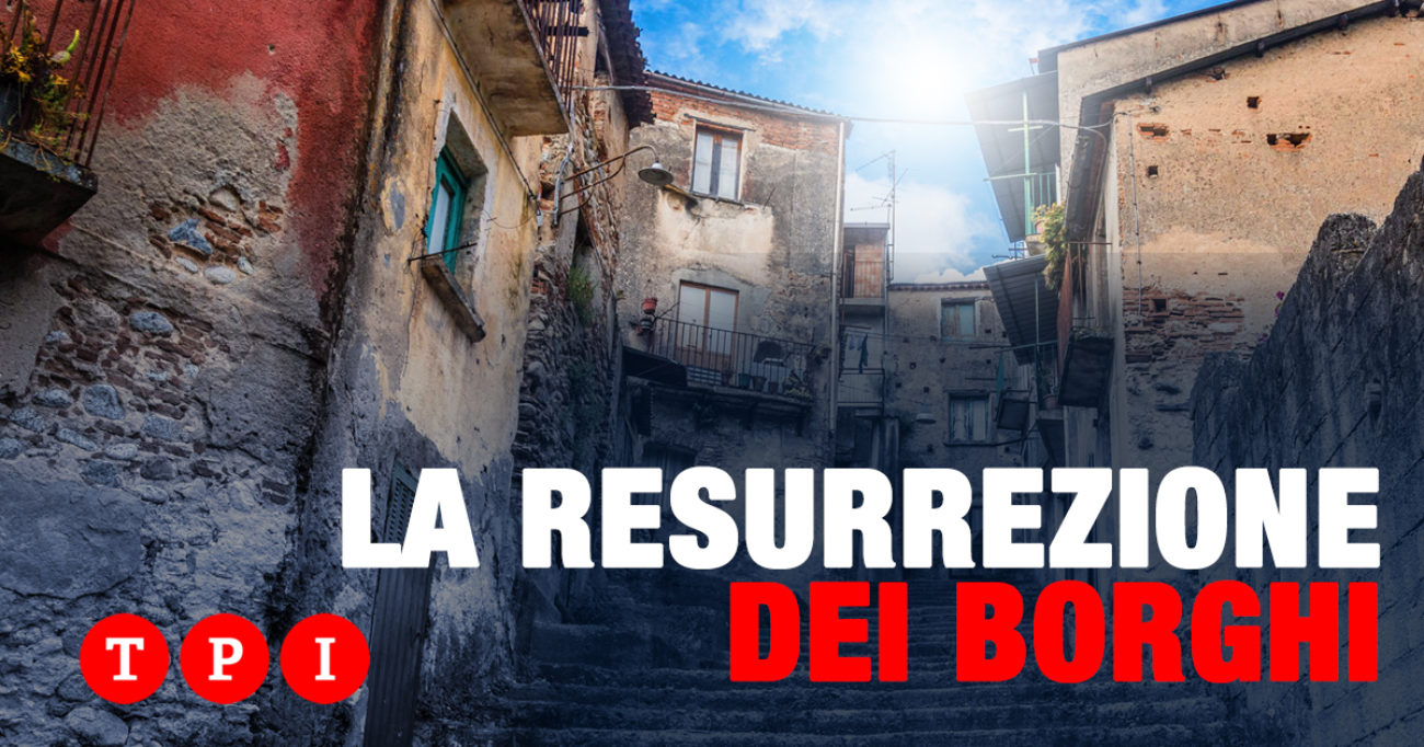 La resurrezione dei borghi